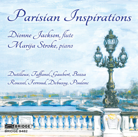 Parisian Inspirations <br> Dionne Jackson, Marija Stroke <br> BRIDGE 9482